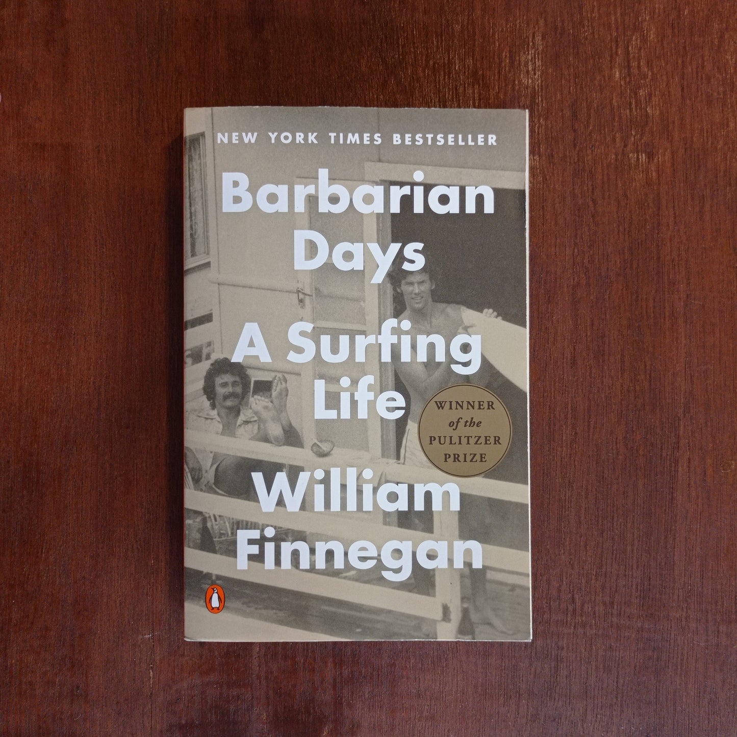 BARBARIAN DAYS : A SURFING LIFE